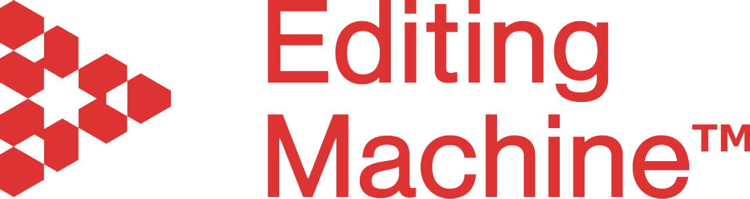 Editing Machine